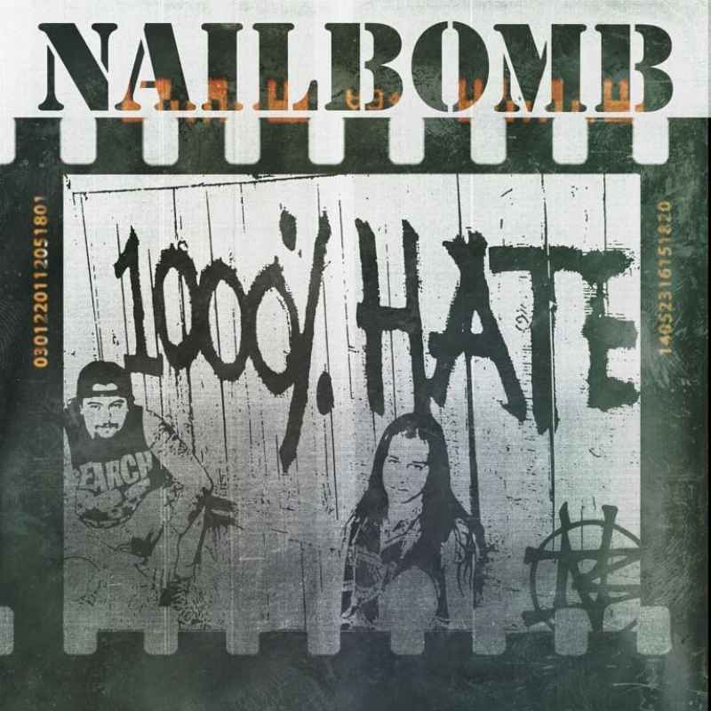 NAILBOMB - 1000% Hate DIGI 2CD